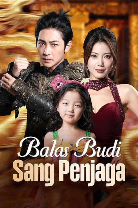 Poster Balas Budi Sang Penjaga (Sulih Suara)