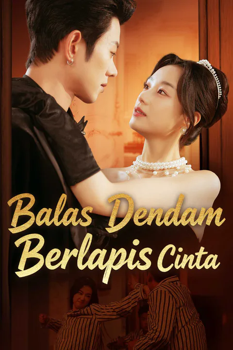 Poster Balas Dendam Berlapis Cinta