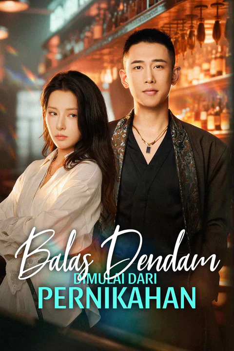 Poster Balas Dendam Dimulai dari Pernikahan