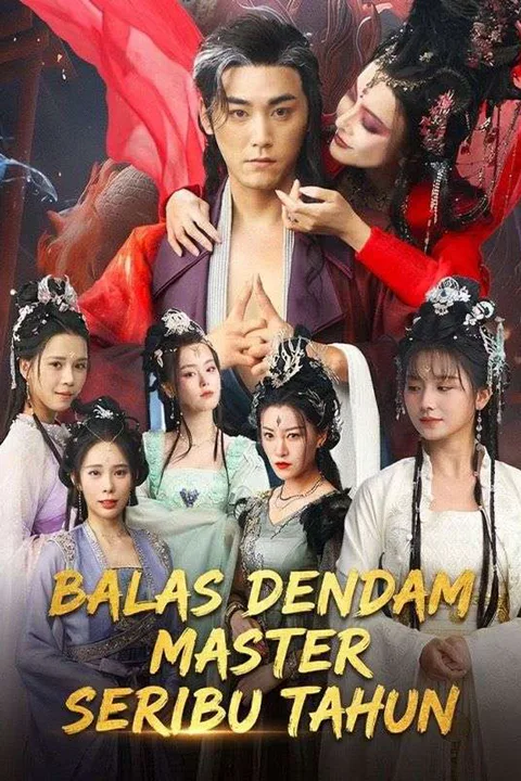 Poster Balas Dendam Master Seribu Tahun