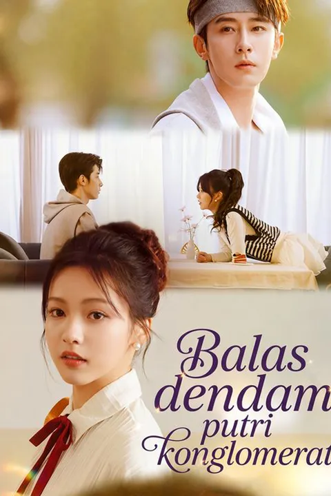 Balas dendam putri konglomerat poster
