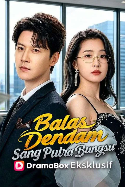 Poster Balas Dendam Sang Putra Bungsu (Sulih Suara)