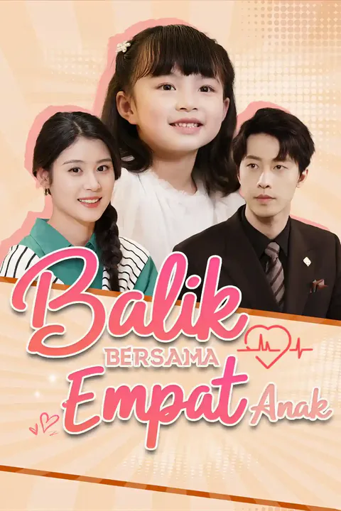 Poster Balik Bersama Empat Anak