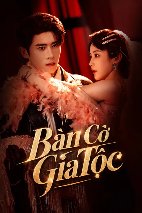 Poster Bàn Cờ Gia Tộc