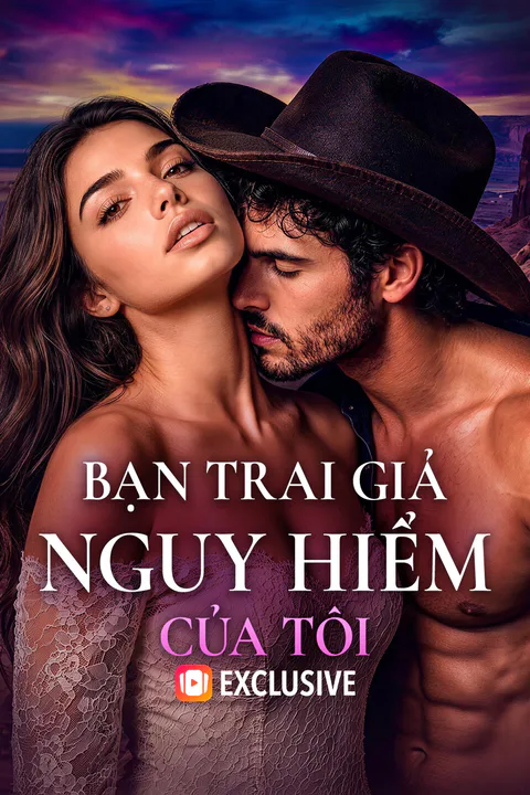 Poster Bạn Trai Giả Nguy Hiểm Của Tôi