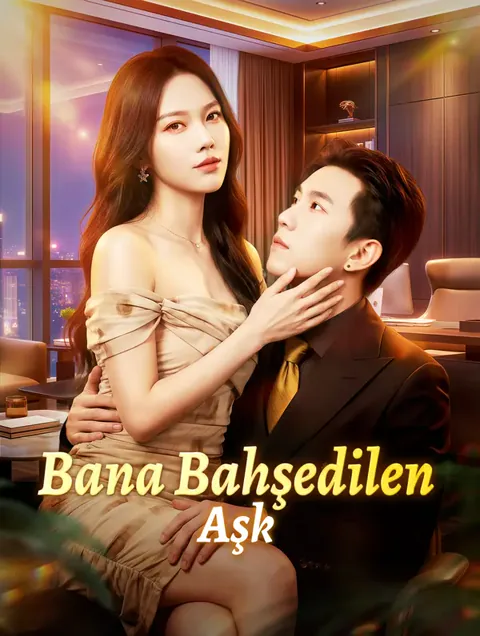 Bana Bahşedilen Aşk(Dublajlı) afişi