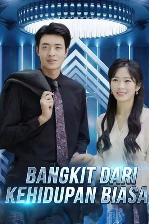 Poster Bangkit dari Kehidupan Biasa