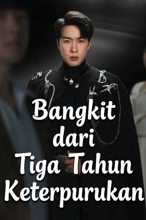 Poster Bangkit dari Tiga Tahun Keterpurukan
