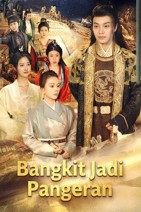 Poster Bangkit Jadi Pangeran