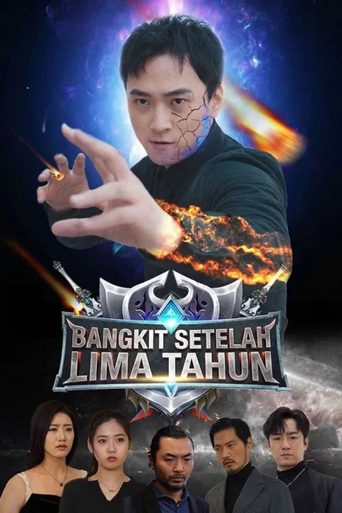 Poster Bangkit Setelah Lima Tahun
