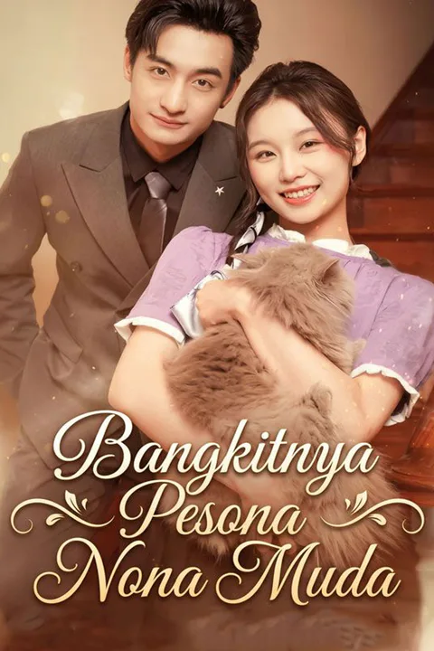 Poster Bangkitnya Pesona Nona Muda