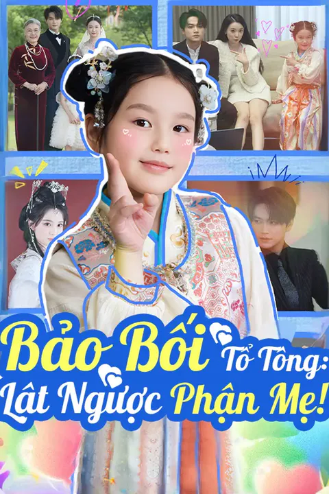 Poster Bảo Bối Tổ Tông: Lật Ngược Phận Mẹ!