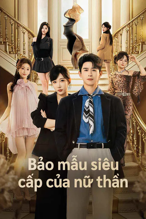 Poster Bảo mẫu siêu cấp của nữ thần