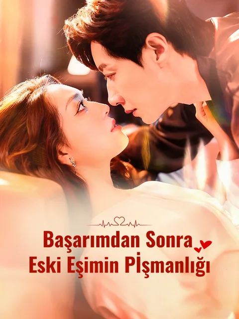 Başarımdan Sonra Eski Eşimin Pİşmanlığı afişi