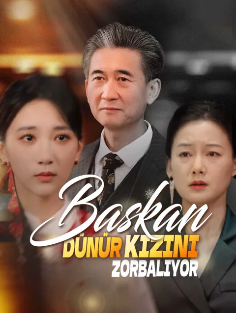 Başkan, Dünür Kızını Zorbalıyor afişi