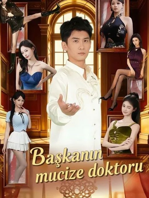 Başkanın mucize doktoru afişi