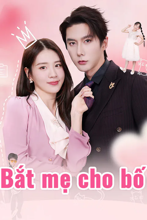 Poster Bắt mẹ cho bố