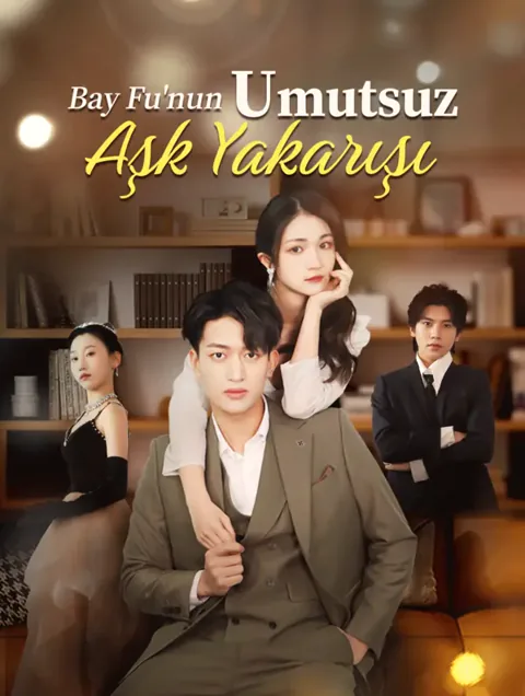 Bay Fu'nun Umutsuz Aşk Yakarışı afişi