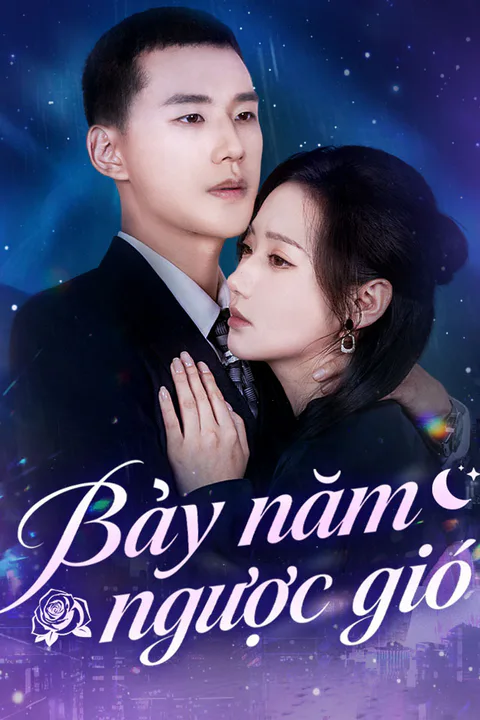 Poster Bảy năm ngược gió
