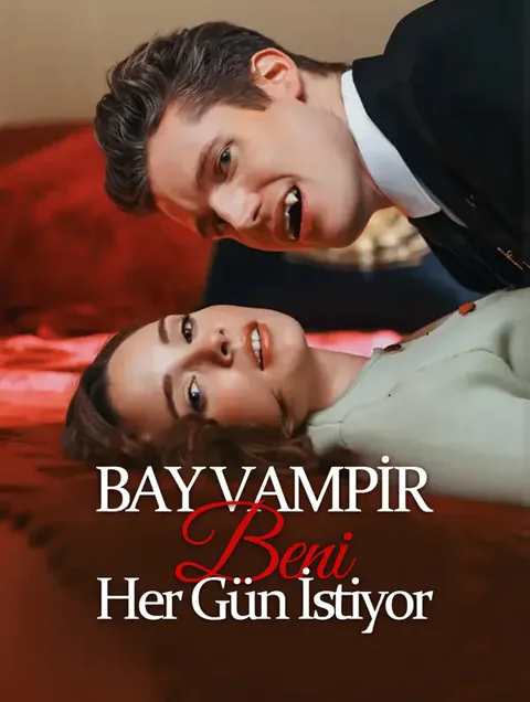 Bay Vampir Beni Her Gün İstiyor afişi