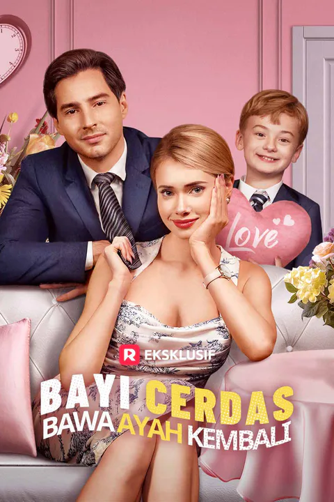 Poster Bayi Cerdas Bawa Ayah Kembali