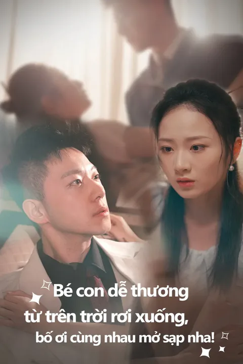 Poster Bé con dễ thương từ trên trời rơi xuống, bố ơi cùng nhau mở sạp nha!
