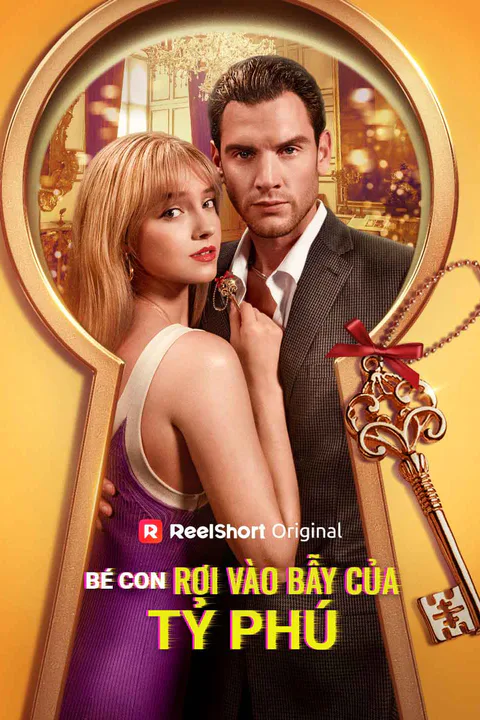 Poster Bé Con Rơi Vào Bẫy Của Tỷ Phú