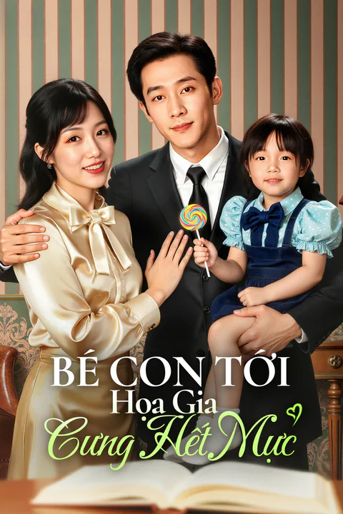 Poster Bé Con Tới Họa Gia Cưng Hết Mực