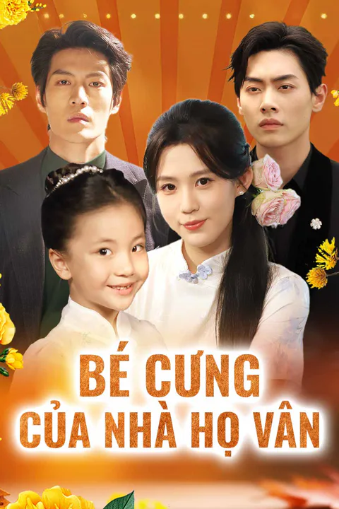 Poster Bé Cưng Của Nhà Họ Vân