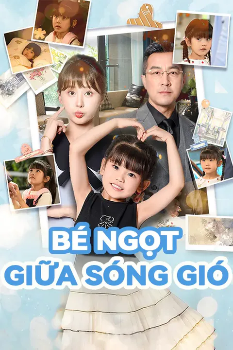 Poster Bé Ngọt Giữa Sóng Gió