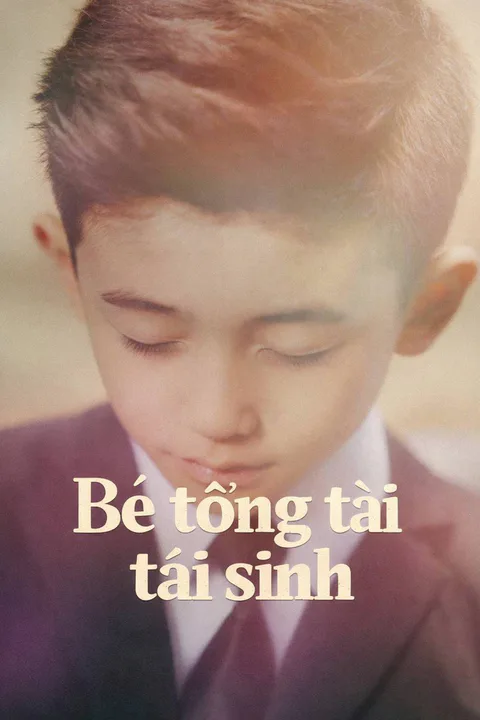Poster Bé tổng tài tái sinh