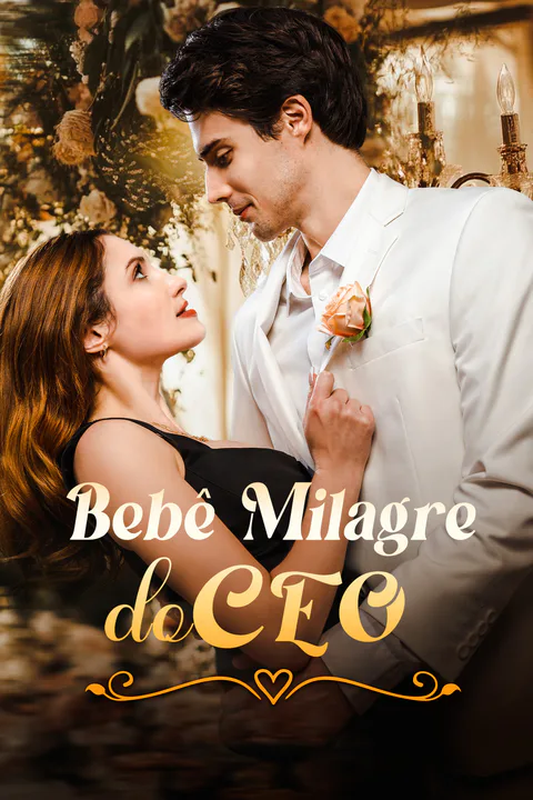Bebê Milagre do CEO poster