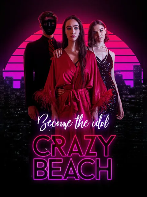 Become The Idol Crazy Beach poster