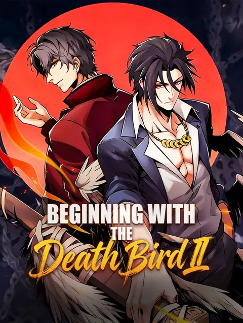 Beginning With the Death Bird II poster