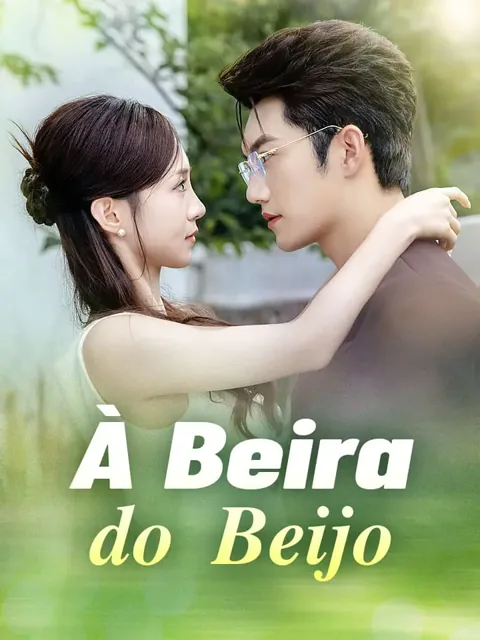 Pôster de À Beira do Beijo