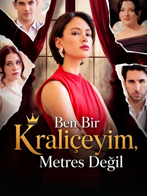 Ben Bir Kraliçeyim, Metres Değil afişi