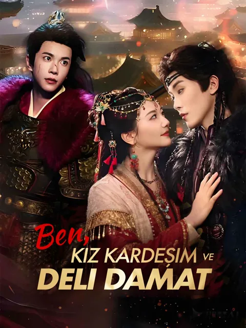 Ben, kız kardeşim ve deli damat afişi