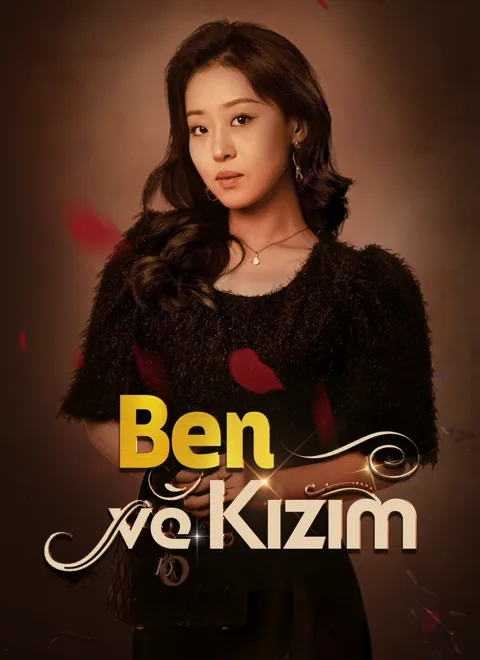 Ben ve Kızım afişi