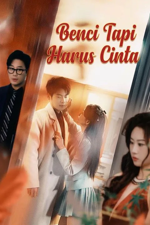 Poster Benci Tapi Harus Cinta