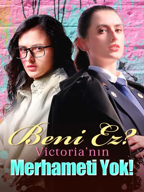 Beni Ez? Victoria'nın Merhameti Yok! afişi