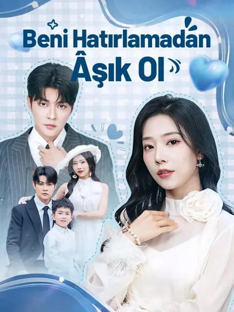 Beni Hatırlamadan Âşık Ol afişi