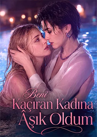 Beni Kaçıran Kadına Âşık Oldum afişi