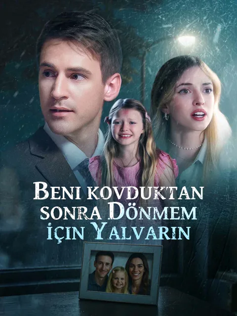 Beni Kovduktan Sonra Dönmem İçin Yalvarın afişi