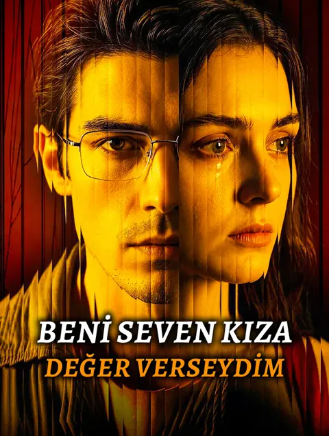 BENİ SEVEN KIZA DEĞER VERSEYDİM afişi