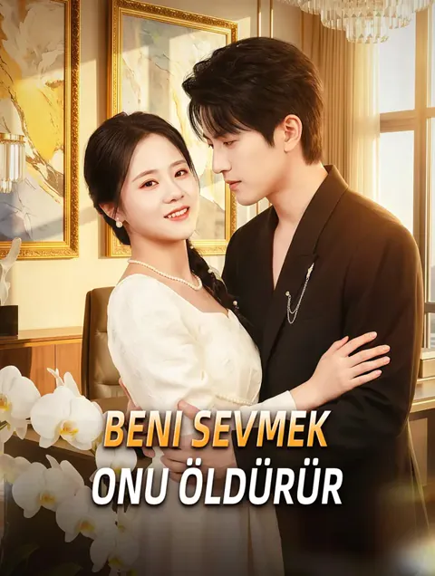 Beni Sevmek Onu Öldürür afişi