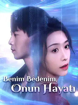 Benim Bedenim, Onun Hayatı afişi