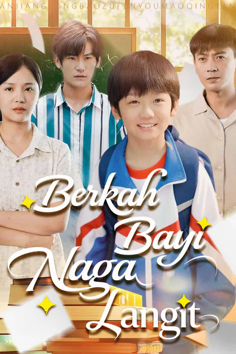 Poster Berkah Bayi Naga dari Langit