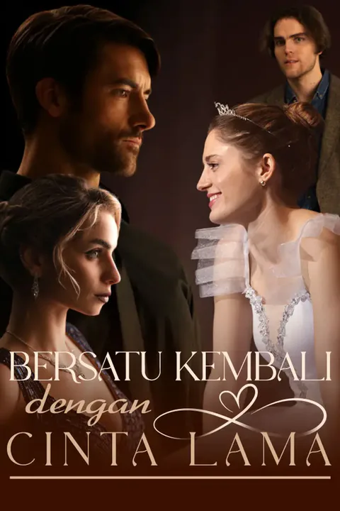 Poster Bersatu Kembali dengan Cinta Lama