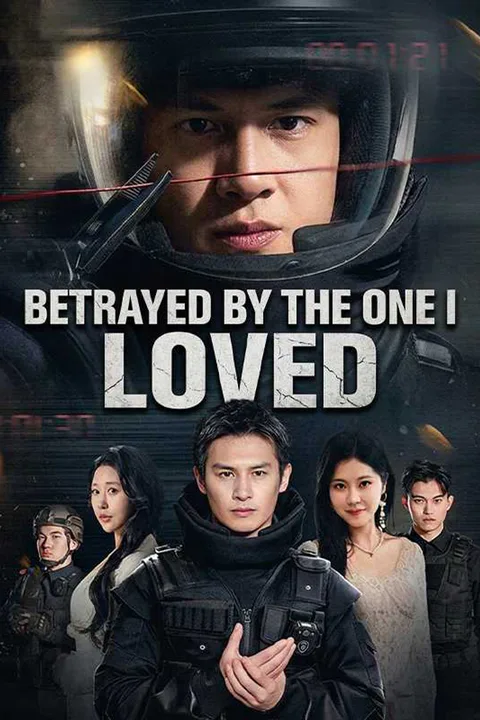 Betrayed by the One I Loved poster