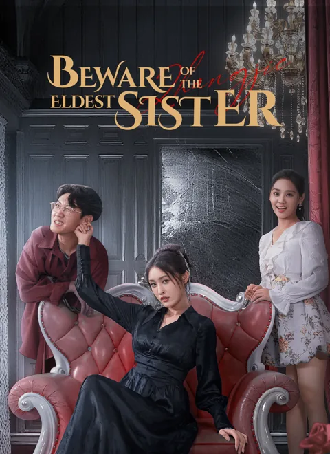 Beware of the Eldest Sister poster